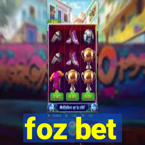 foz bet